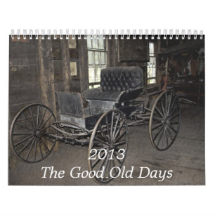 2013 Kalender der guten alten Tage