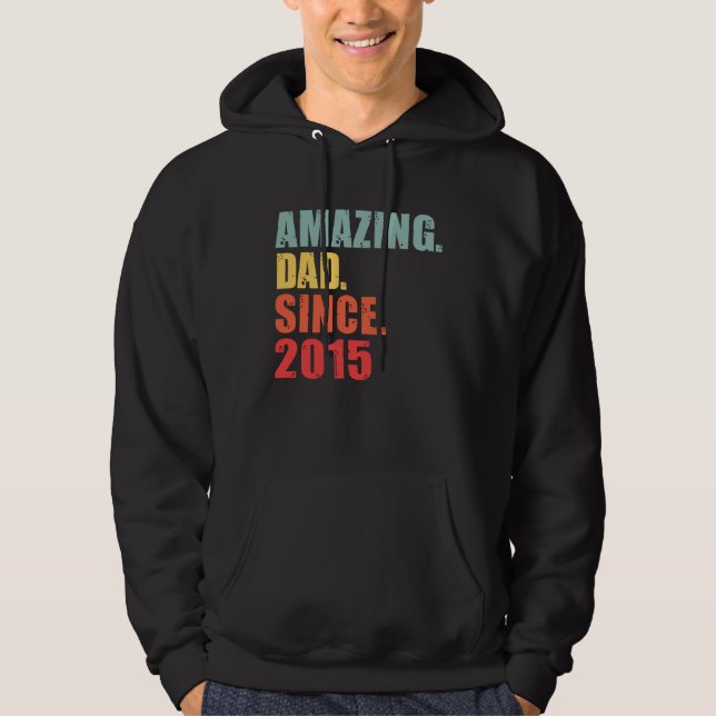 2015 Amazing Dad Since 2015 Hoodie (Vorderseite)