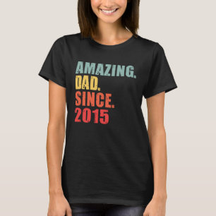2015 Erstaunlicher Vater seit 2015 T-Shirt