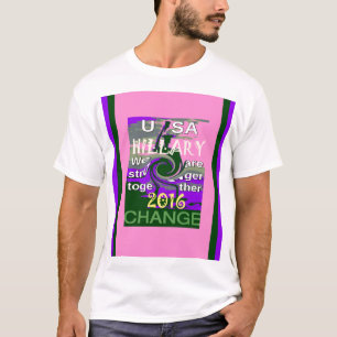 2016 Election Hillary USA Wir sind enger zusammen T-Shirt