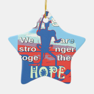 2016 USA Lovely Hillary Blue We are Stronger Toget Keramik Ornament