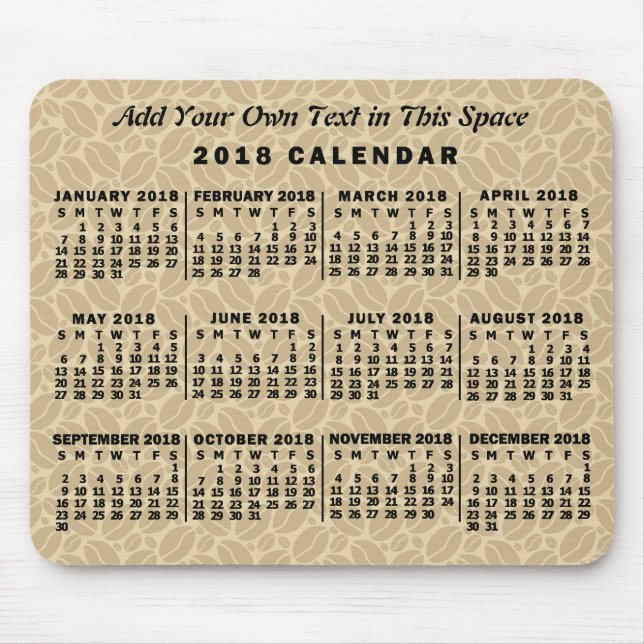 2018 Year Monthly Calendar Coffee Beans Custom Mousepad (Vorne)