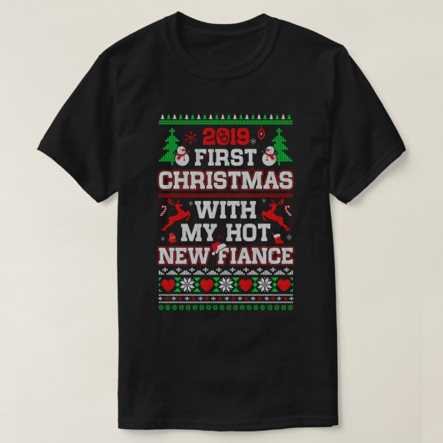 2019 Erste Weihnachten mit meinem neuen Verlobte U T-Shirt (Design vorne)
