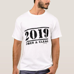 2019 geben nüchterne u. saubere T-Shirt