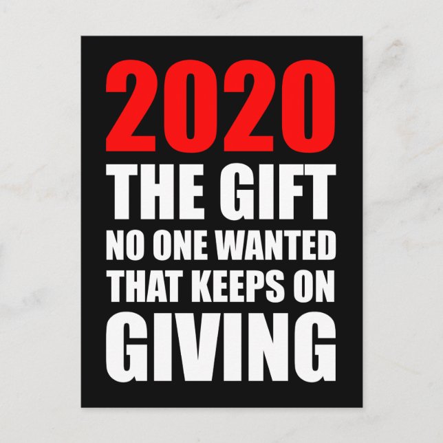 2020: Das Geschenk, das niemand Gewollt hat, das a Postkarte (Vorderseite)