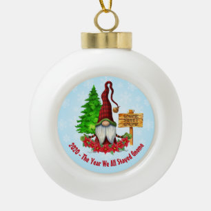 2020 - Das Jahr, das wir alle Bleibe haben Keramik Kugel-Ornament