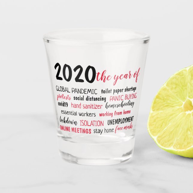 2020 das Jahr der COVID 19-Pandemie Schnapsglas (Vorderseite)