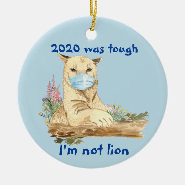 2020 Funny Mountain Lion Covid Gesichtsmaske Keramik Ornament (Vorne)
