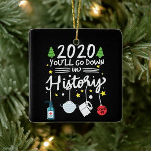 2020 in die Geschichte eingehen Toilettenpapier Keramikornament