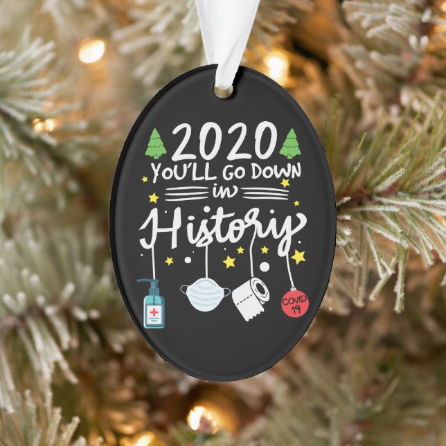 2020 in die Geschichte eingehen | Toilettenpapier  Ornament (Baum)