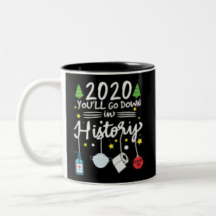 2020 in die Geschichte eingehen   Toilettenpapier  Zweifarbige Tasse