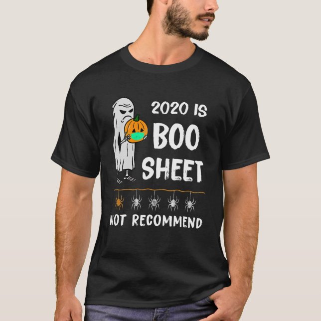 2020 ist Boo Sheet Ghost Mask Funny T-Shirt (Vorderseite)