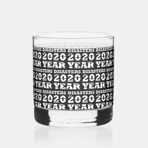 2020 Katastrophenjahr Whiskyglas