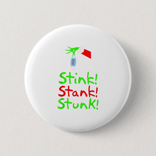 2020 Stink Stank Stunk Mask Funny Chris Button (Vorderseite)