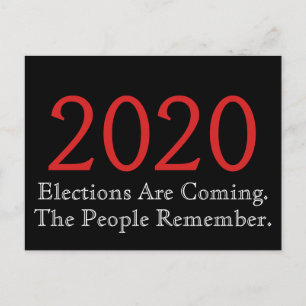 2020 Wahlen kommen die Menschen sich erinnern Postkarte