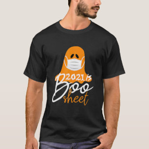 2021 ist Boo Shee Funny Halloween KostümGeist T-Shirt