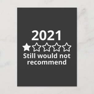 2021, würde nicht empfehlen, 2021 sehr schlecht, postkarte