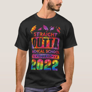 2022 Medical School Abschluss Grad Gefärbte Krawat T-Shirt