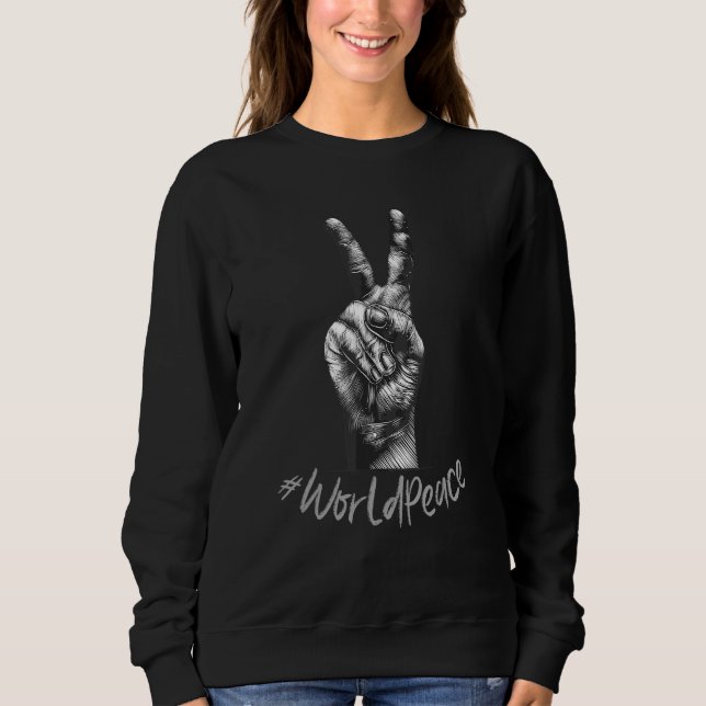 2022 Peace Global Peace International Unity Liebe  Sweatshirt (Vorderseite)