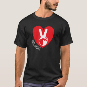 2022 Peace Global Peace International Unity Liebe T-Shirt