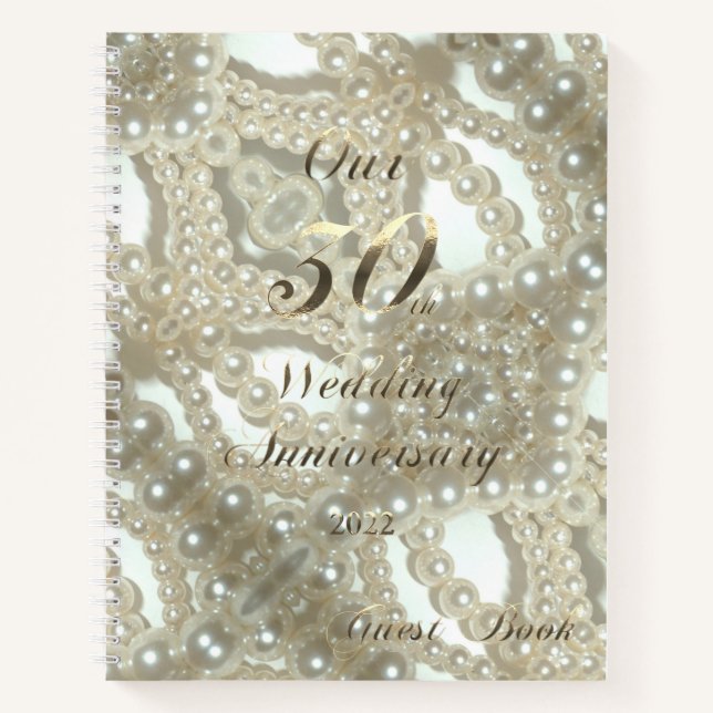 2022 Pearl Wedding Unser 30-jähriges Bestehen Notizbuch (Vorderseite)