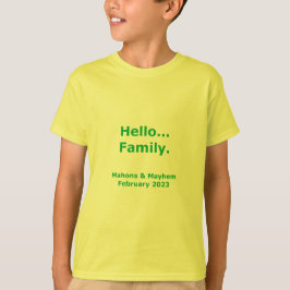 2023 Hello Family - Anpassbares Kid-Shirt T-Shirt
