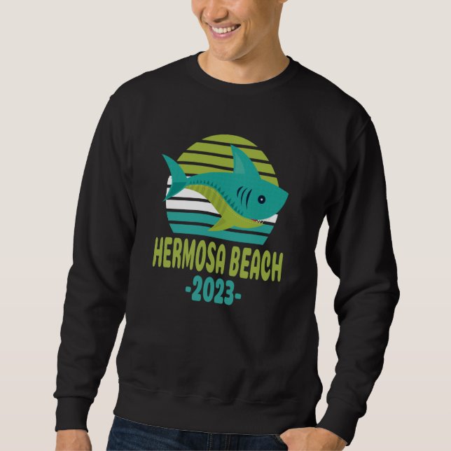 2023 Hermosa Beach California Shark Sweatshirt (Vorderseite)