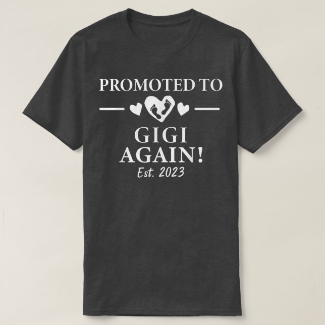 2023 Pregnancy Announcement Promoted To Gigi Again T-Shirt (Design vorne)