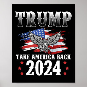 2024: Amerikas Fahne zurücknehmen Trump 2024 2 Poster
