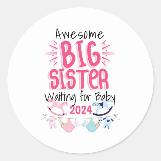 2024 Große Schwester Gewartet für Neues Baby Gesch Runder Aufkleber (Vorderseite)