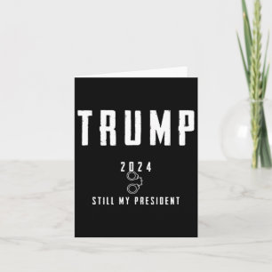 2024 immer noch mein Präsident Karte