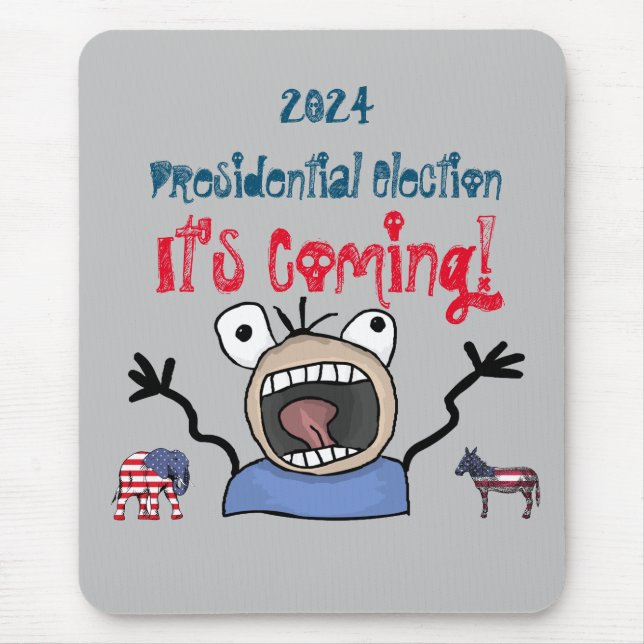 2024 Präsidentschaftswahl, es kommt! Mousepad (Vorne)
