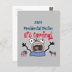 2024 Präsidentschaftswahl, es kommt! Postkarte