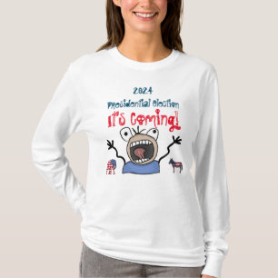 2024 Präsidentschaftswahl, es kommt! T-Shirt