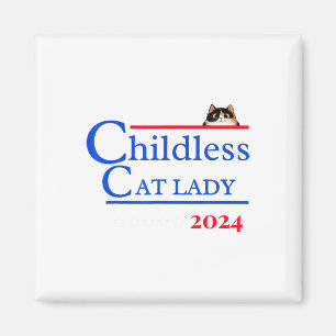 2024 Shirt Kinderlose Katze Lady 2024 Abstimmung K Magnet