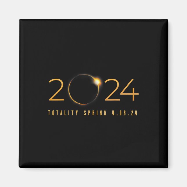 2024 Solar Eclipse American Totality Spring 4,08,2 Magnet (Vorne)