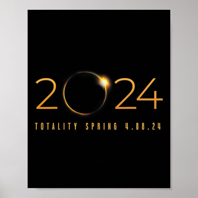 2024 Solar Eclipse American Totality Spring 4,08,2 Poster (Vorne)