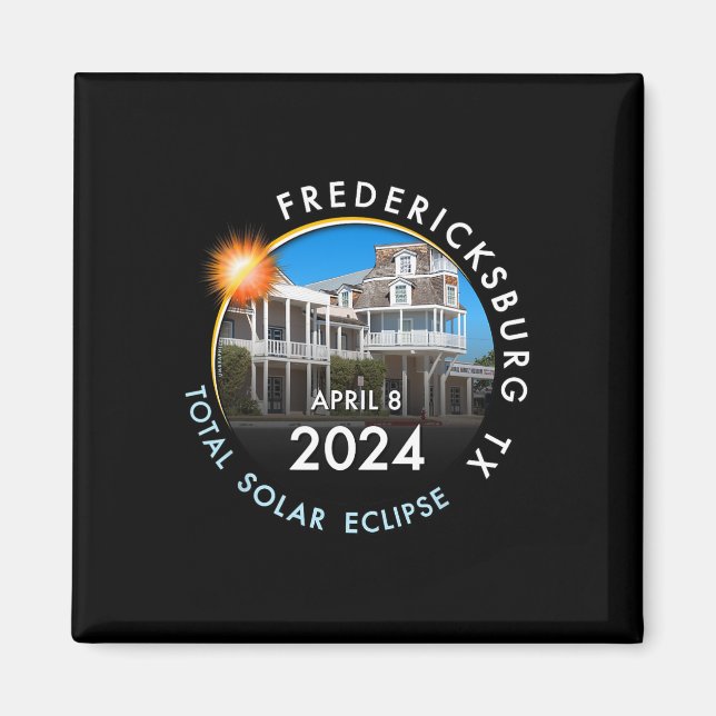 2024 Total Solar Eclipse Totality Fredericksburg T Magnet (Vorne)