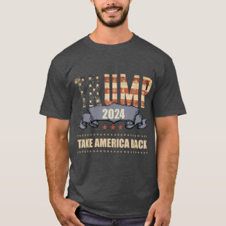 2024 Trump nimmt Amerika zurück 3 T-Shirt