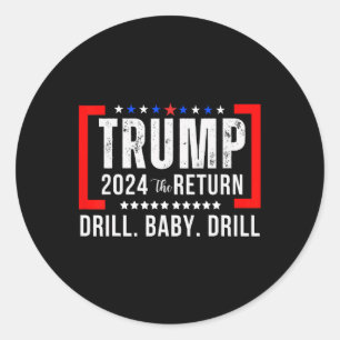2024: Trump: Trump: Trumps leidenschaftlicher Kand Runder Aufkleber