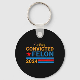 2024 Verurteilter Felon14 Schlüsselanhänger