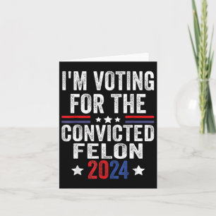 2024 Verurteilter Felon23 Karte