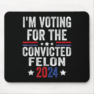 2024 Verurteilter Felon23 Mousepad