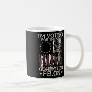 2024 Verurteilter Felon - Ich stimme für verurteil Kaffeetasse