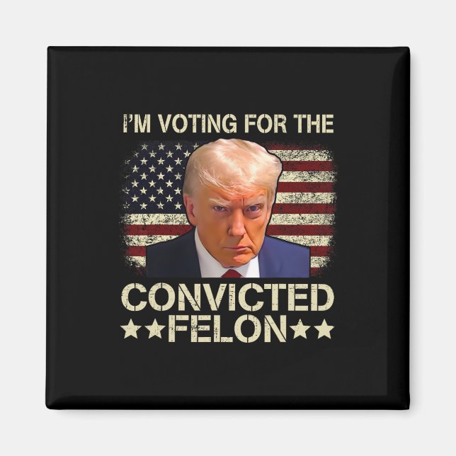 2024 Verurteilter Felon Magnet (Vorne)