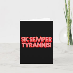 2025 4. Juli Sic Semper Tyrannis Veteranen Trump R Karte