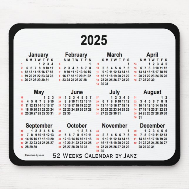 2025 Black Two Tone 52 Weeks Calendar von Janz Mousepad (Vorne)