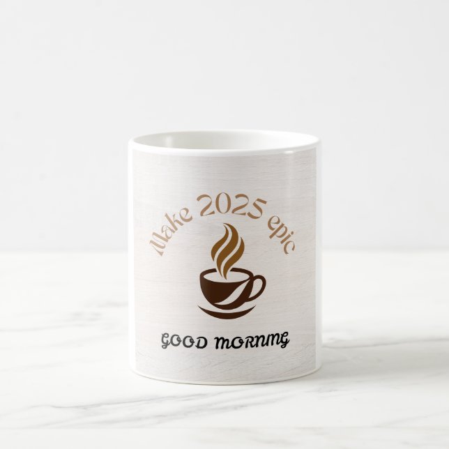 2025 Epic Good Morning Kaffeetasse (Mittel)