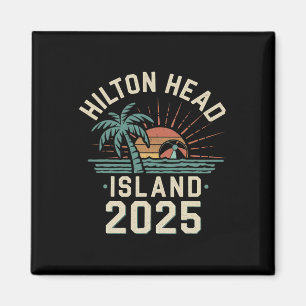 2025 Hilton Head Island Familienurlaub Freunde Tr Magnet