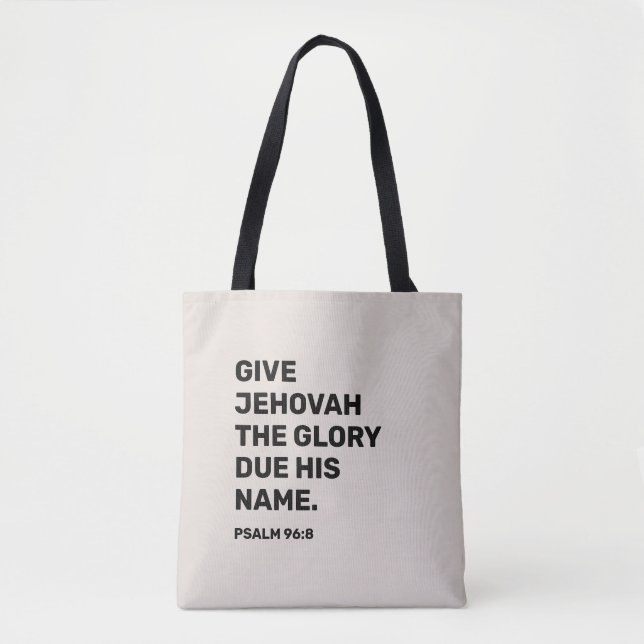 2025 Jahr Text Psalm 96:8 | JW Tote Bag Tasche (Vorderseite)